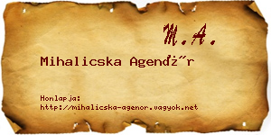 Mihalicska Agenór névjegykártya